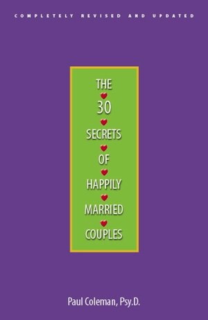 The 30 Secrets Of Happily Married Couples