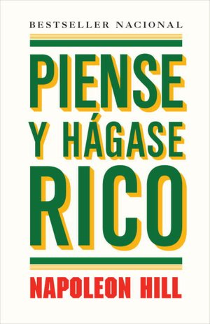 Piense y hagase rico