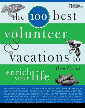 100 Best Volunteer Vacations To Enrich Your Life