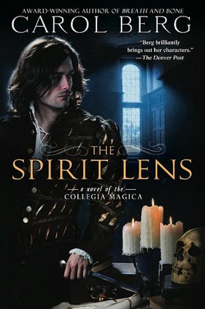 The Spirit Lens (Collegia Magica Series #1)