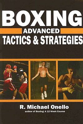 Boxing: Advanced Tactics and Strategies