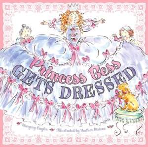 Princess Bess Gets Dressed