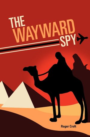 The Wayward Spy