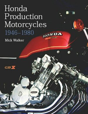 Honda Production Motorcycles 1946-1980