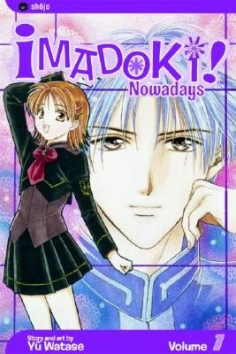 Imadoki!, Volume 1: Nowadays