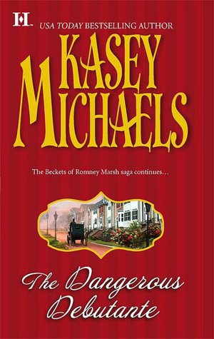 The Dangerous Debutante (Romney Marsh Series #2)