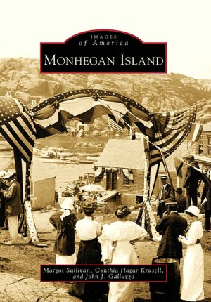 Monhegan Island, Maine (Images of America Series)