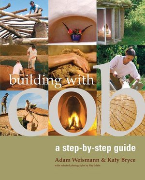 Building with Cob: A Step-by-Step Guide