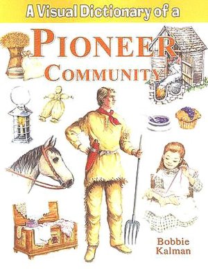 Visual Dictionary of a Pioneer Community