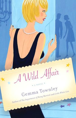 A Wild Affair: A Novel