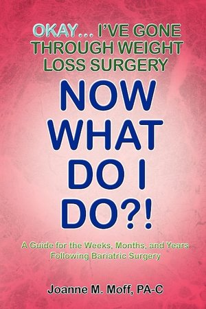 Okay... I'Ve Gone Through Weight Loss Surgery, Now What Do I Do?!