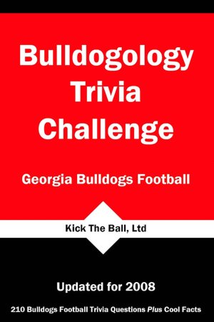 Bulldogology Trivia Challenge: Georgia Bulldogs Football