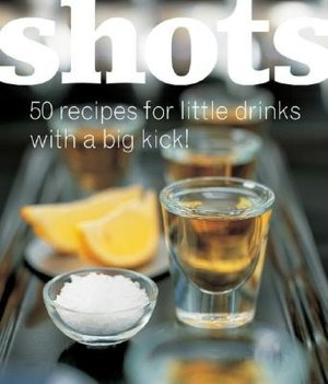 Shots