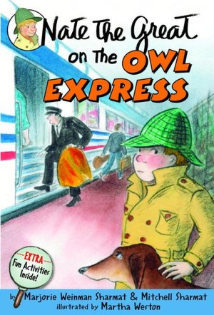 Nate the Great on the Owl Express (Nate the Great Series)