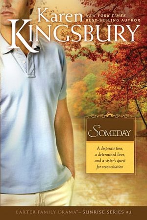 Someday (Sunrise Series #3)