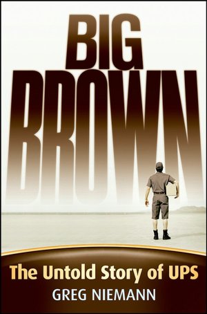 Big Brown: The Untold Story of UPS