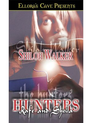 Rafe and Sheila (Hunters Series)