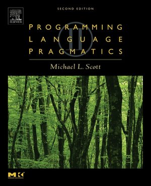 Programming Language Pragmatics [With CDROM]