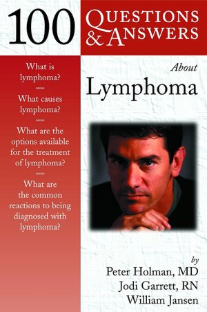 100 Questions and Answers about Lymphoma