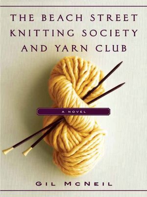 The Beach Street Knitting Society and Yarn Club (Jo Mackenzie Series #1)