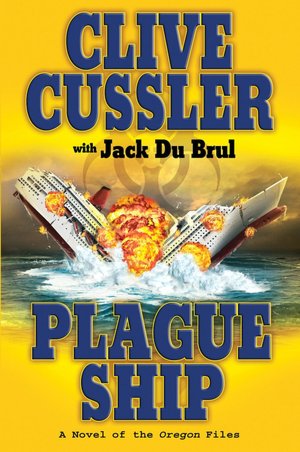 Plague Ship (Oregon Files Series #5)