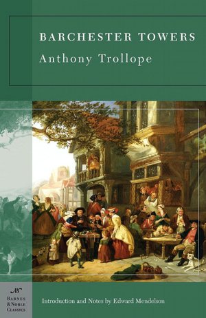 Barchester Towers (Barnes & Noble Classics Series)