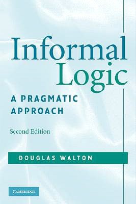 Informal Logic: A Pragmatic Approach