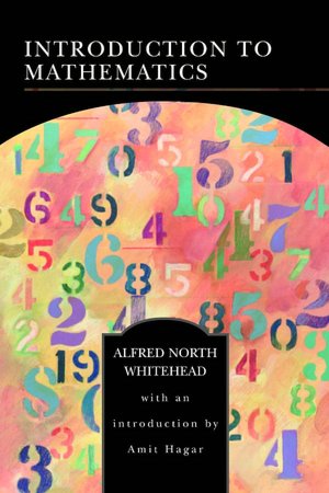 Introduction to Mathematics (Barnes & Noble Library of Essential Reading)