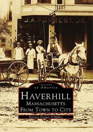 Haverhill, Massachusetts: From Town to City