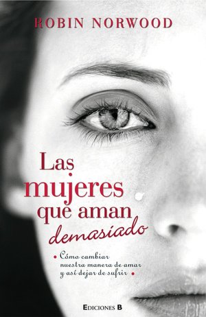 Mujeres que aman demasiado