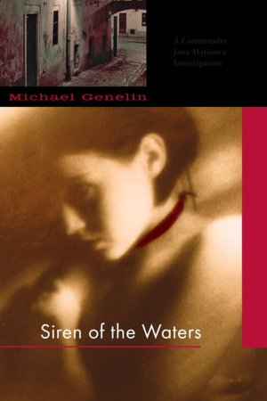 Siren of the Waters (Commander Jana Mantinova Series #1)