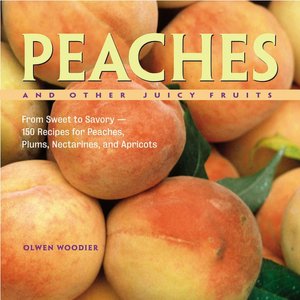 Peaches and Other Juicy Fruits: From Sweet to Savory
