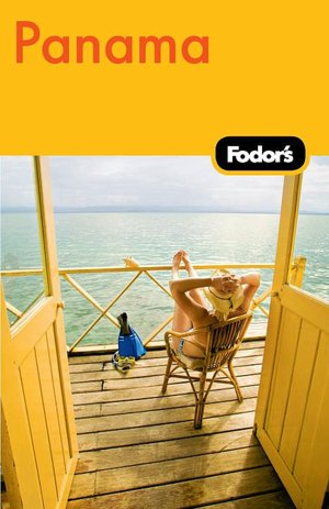 Fodor's Panama, 2nd Edition