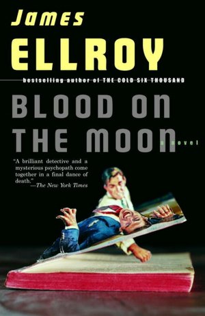 Blood on the Moon (Lloyd Hopkins Trilogy #1)