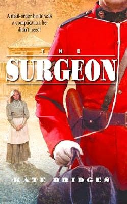 Surgeon; Harlequin Historical #685