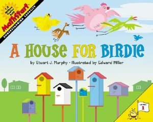 A House for Birdie: Understanding Capacity (MathStart 1 Series)