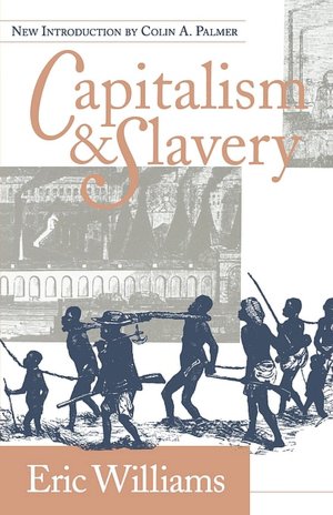 Capitalism and Slavery