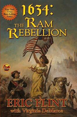1634: The Ram Rebellion (The 1632 Universe)