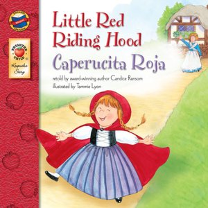 Little Red Riding Hood/Caperucita roja