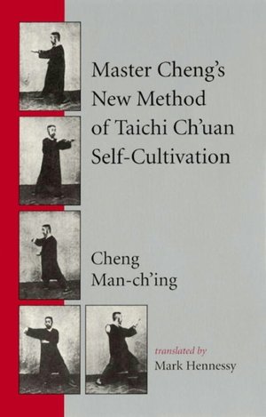 Master Cheng's New Method of T'ai Chi