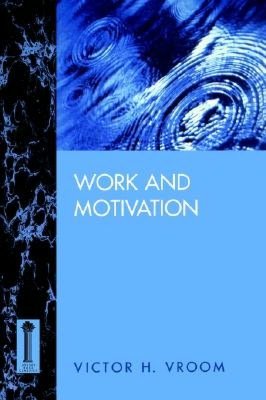 Work and Motivation