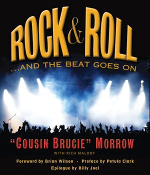 Rock & Roll...And the Beat Goes On