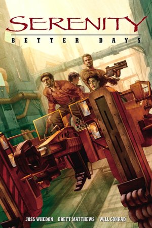 Serenity, Volume 2: Better Days