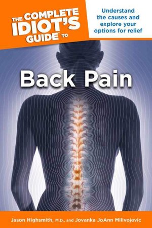 Take Back Your Back: Everything You Need to Know to Effectively Reverse and Manage Back Pain Beth B. Murinson