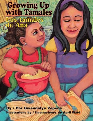 Growing up with Tamales: Los Tamales de Ana