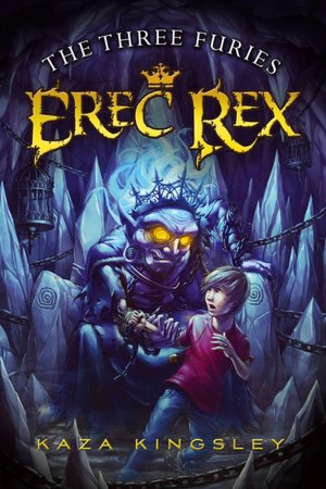 The Three Furies (Erec Rex Series #4)