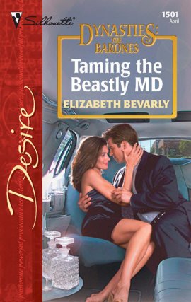 Taming the Beastly M.D. (Dynasties: The Barones)