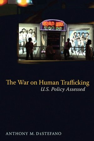 The War On Human Trafficking
