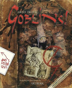 Brian Froud's Goblins