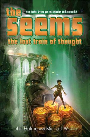 The Lost Train of Thought (The Seems Series #3)